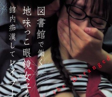 RKI-743在图书馆痴汉纯朴眼镜女馆员强制高潮后完全堕落成肉便器齐藤帆夏