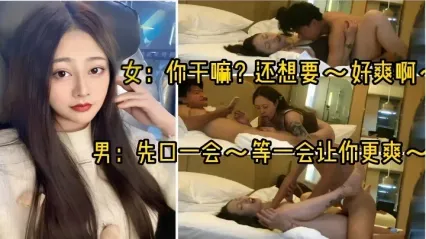 极品探花 约啪极品女神骚话诱惑勾引 全程互动口爆高潮 我让她先口后粗暴抽插骚逼骚逼呻吟叫喊